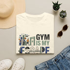 Gym is my escape - witty T-Shirt
