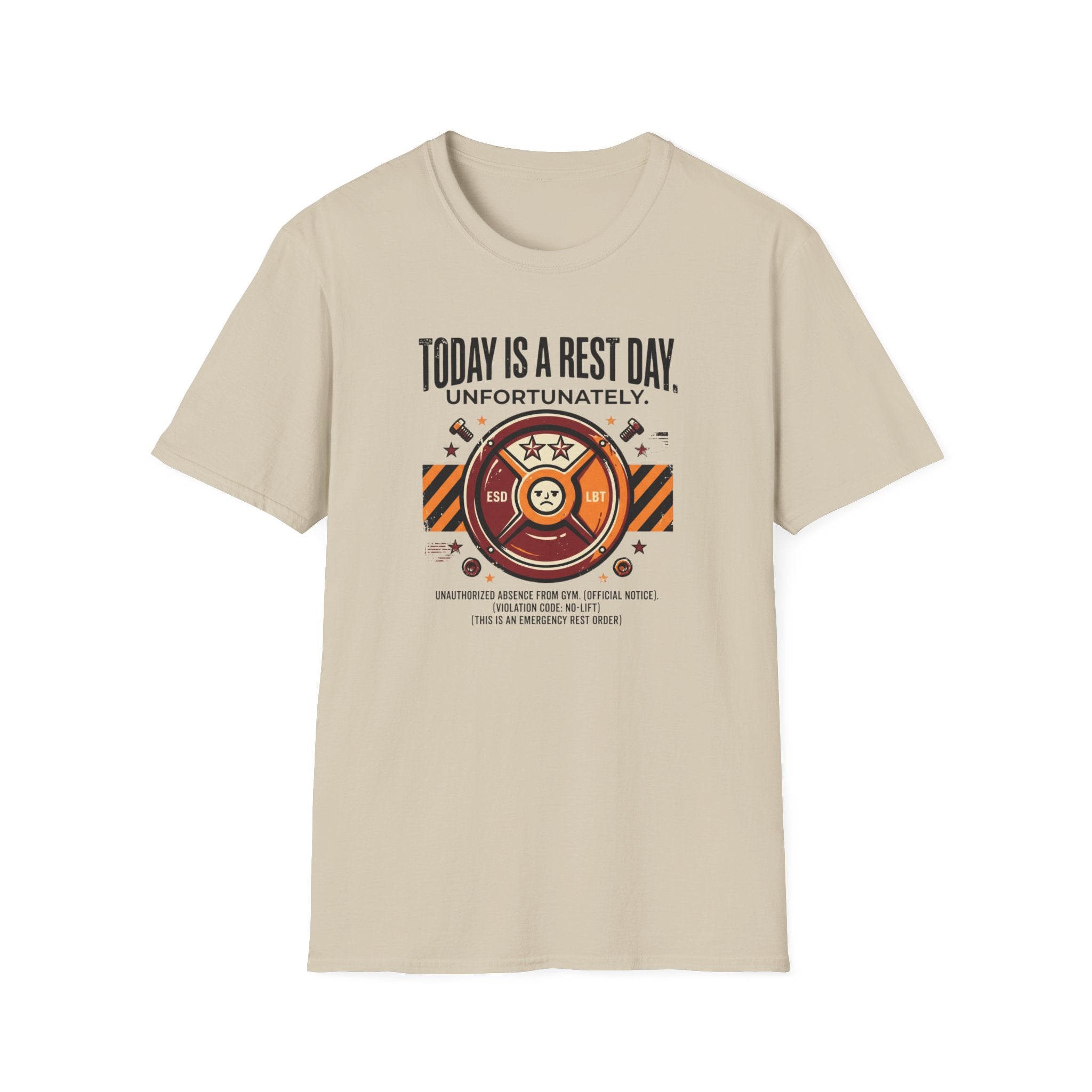 Rest day - Unfortunately T-Shirt