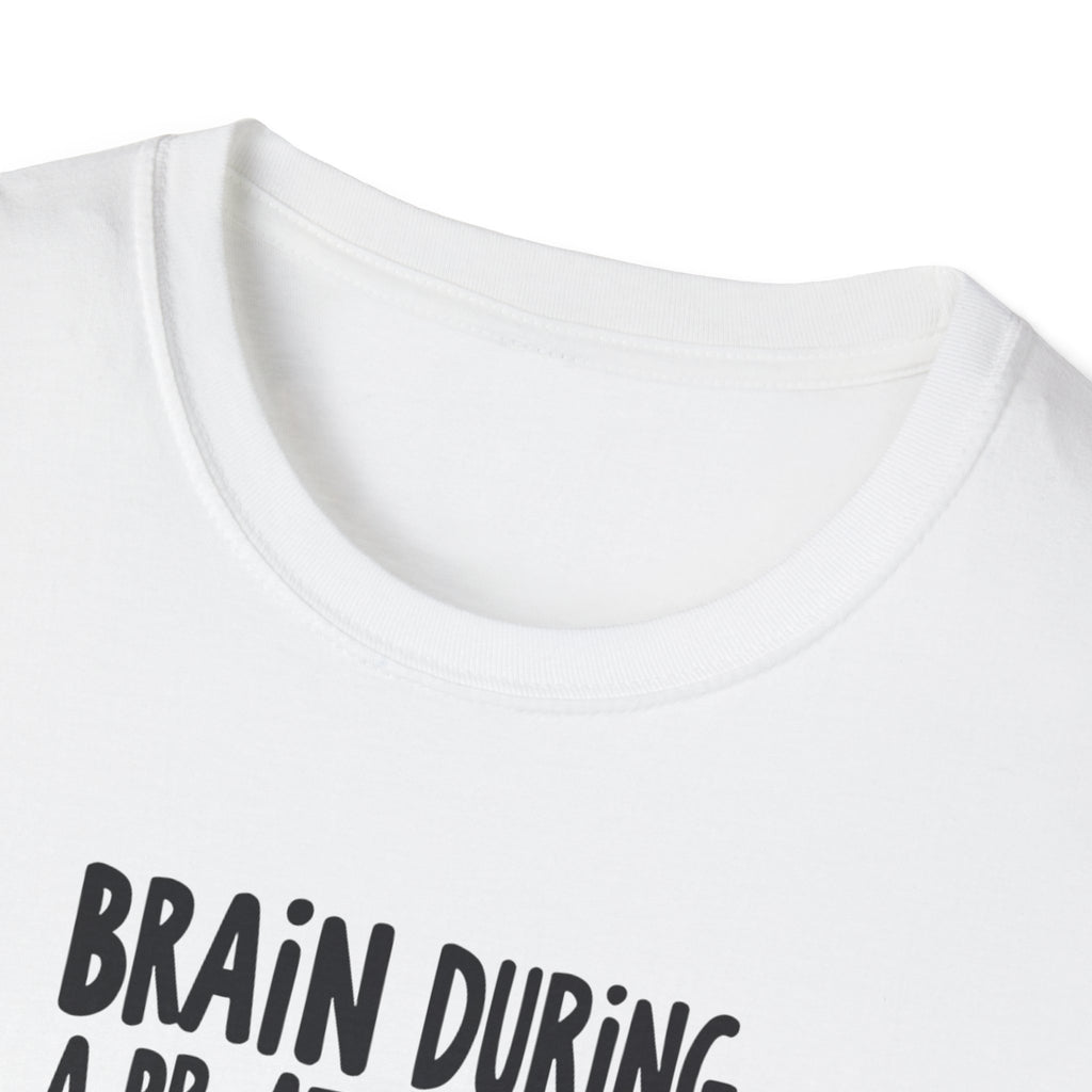 Brain During a PR Attempt T-Shirt