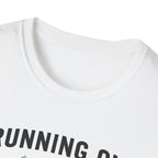 Running on Caffeine & PRs – Minimal Strength Mode T-Shirt