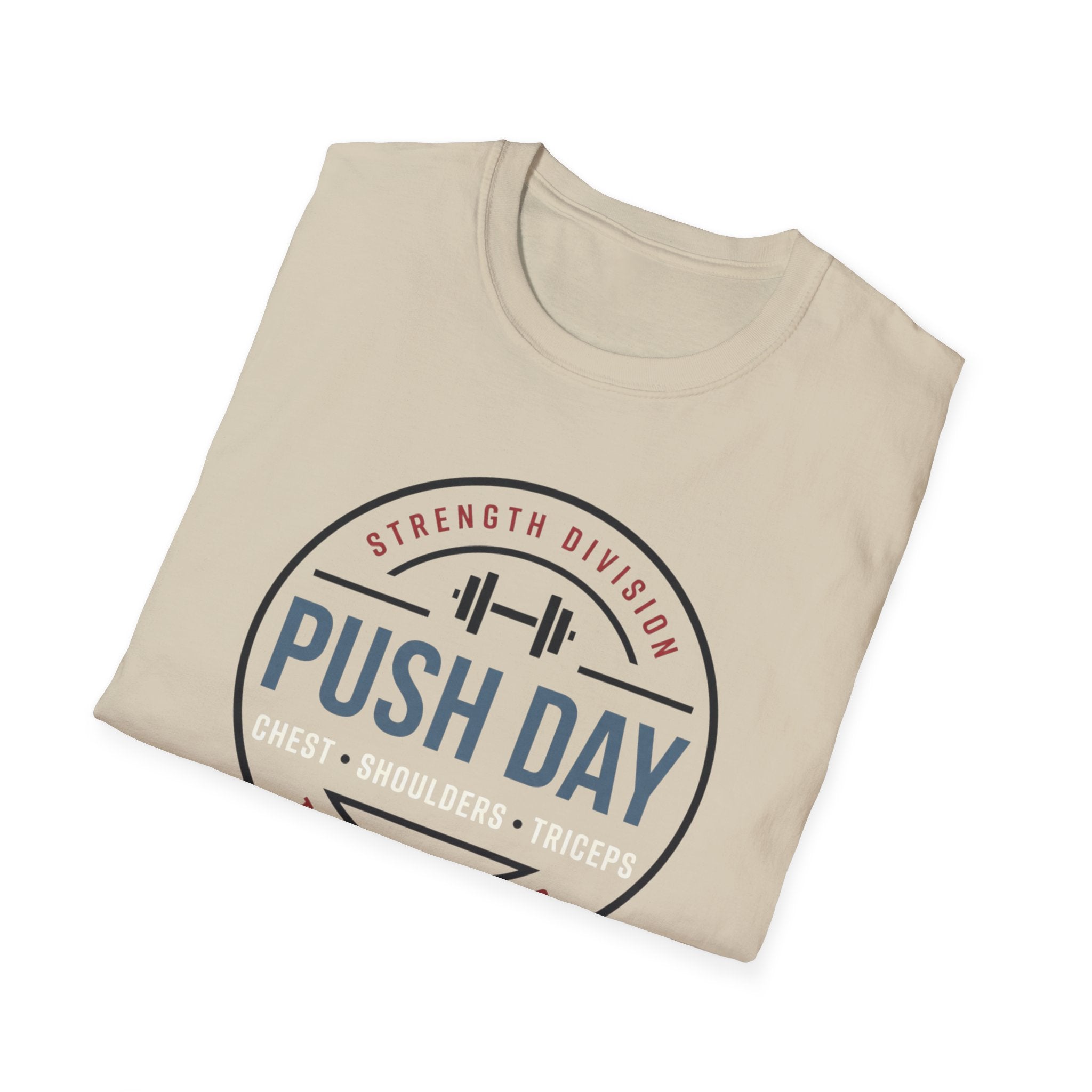 Push day - Strength division training club T-Shirt
