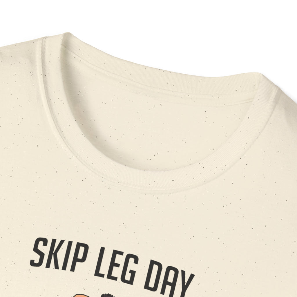 Skip Leg Day, Lose Respect – Full Physique Statement T-Shirt
