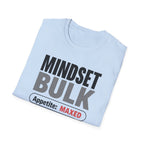 Mindset: Bulk T-Shirt