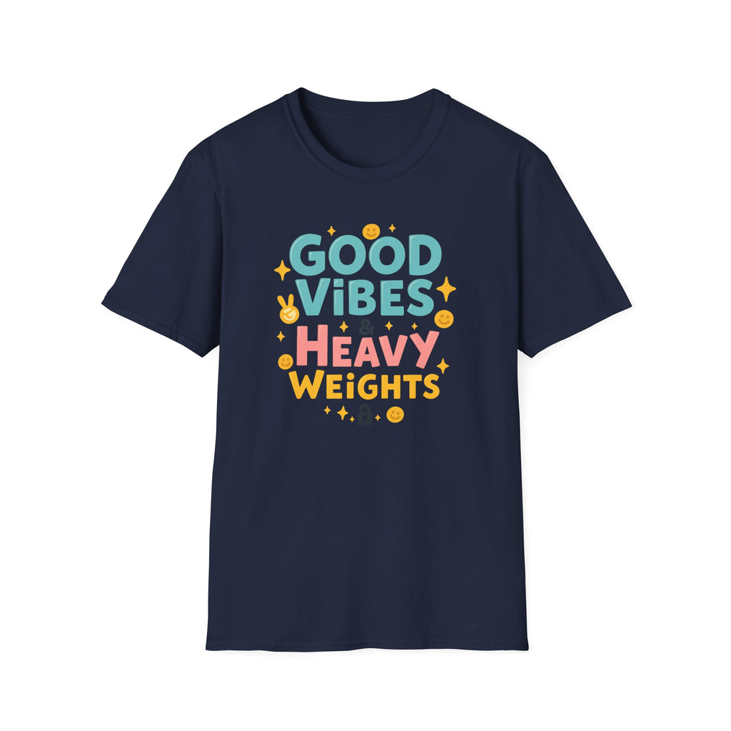 Good Vibes & Heavy Weights – Neon Mood Edition T-Shirt