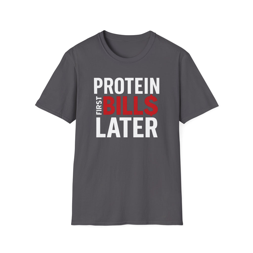 Protein Over Payments T-Shirt
