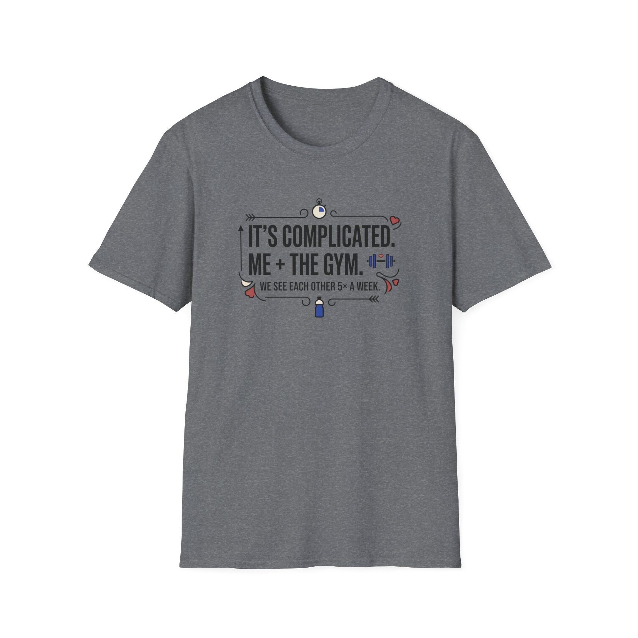 It's complicated. Me + The Gym T-Shirt