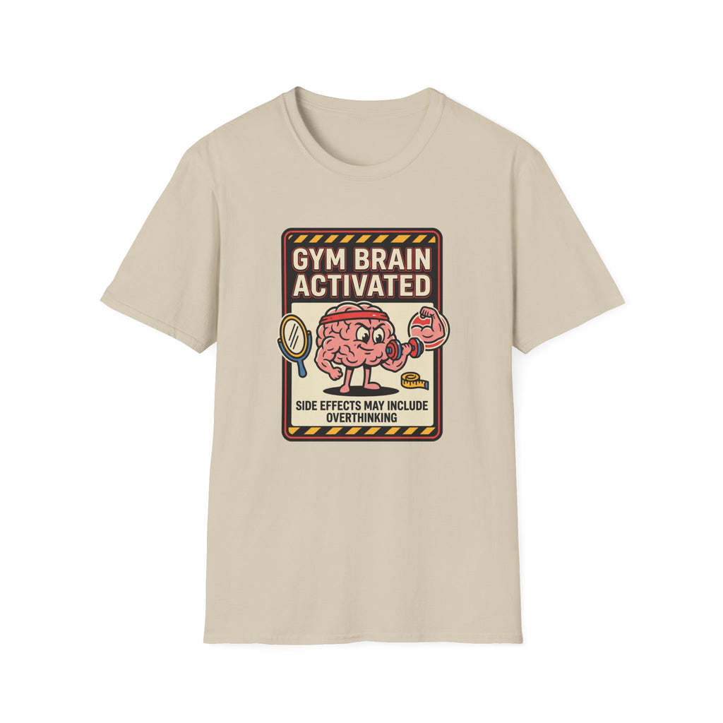 Gym brain activated T-Shirt