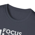 Lift Strong – Focus. Lift. Repeat. T-Shirt