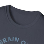 Brain Off Bar On – Powerlifting Switch T-Shirt