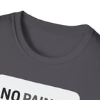 No Pain No Protein Shake Tshirt T-Shirt