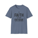 Faith Over Fatigue – Cross & Endurance Bold Tshirt