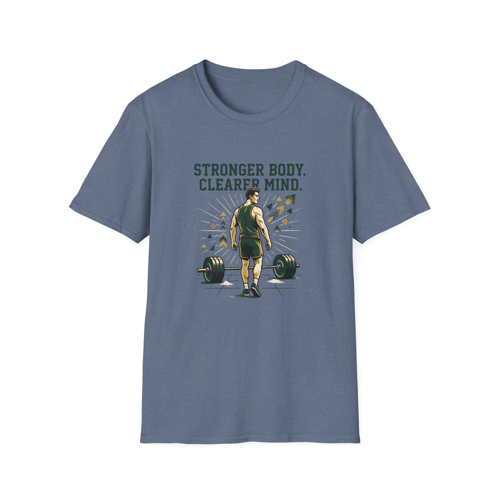 Stronger body. Clearer mind T-Shirt