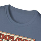 Employee of the month - Post workout T-Shirt