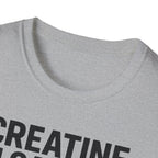 Creatine Loading – Strength +10 / Patience: 0% T-Shirt