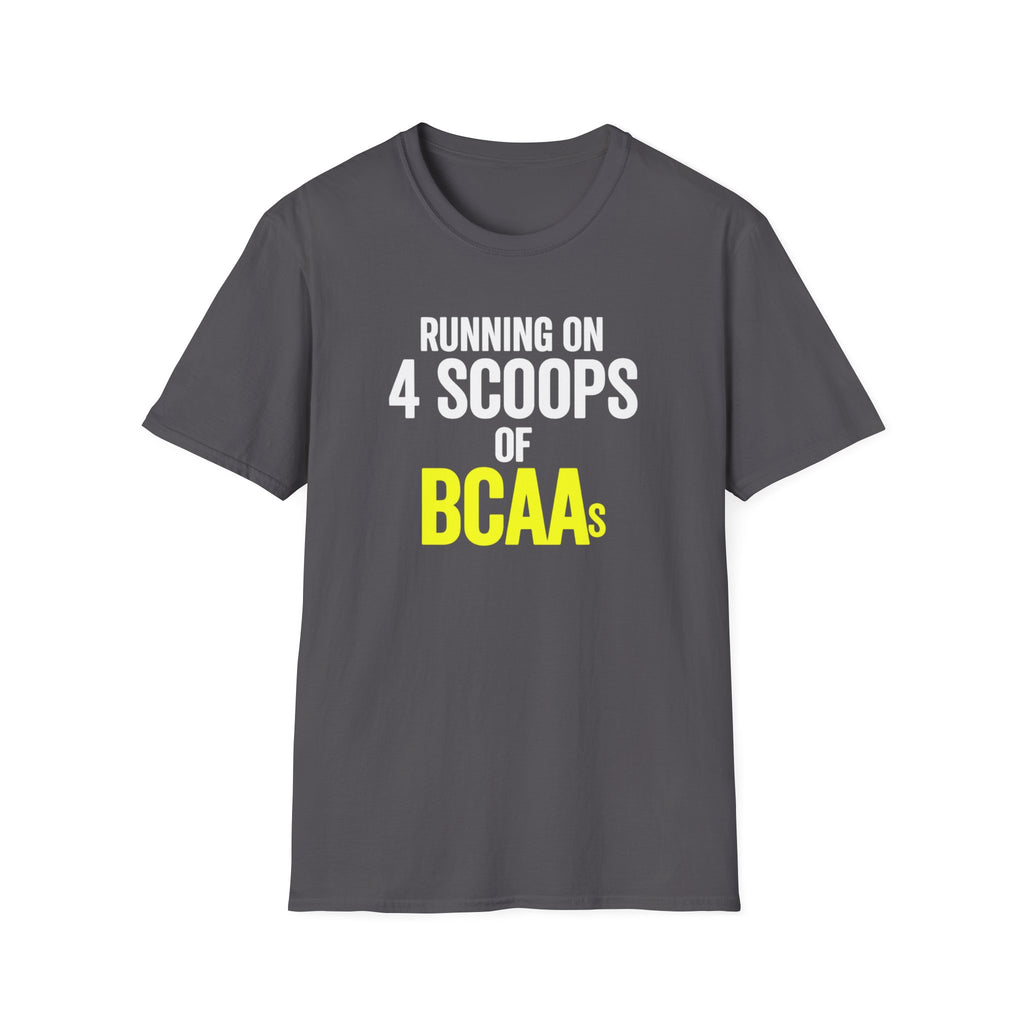 Running on 4 Scoops of BCAAs T-Shirt
