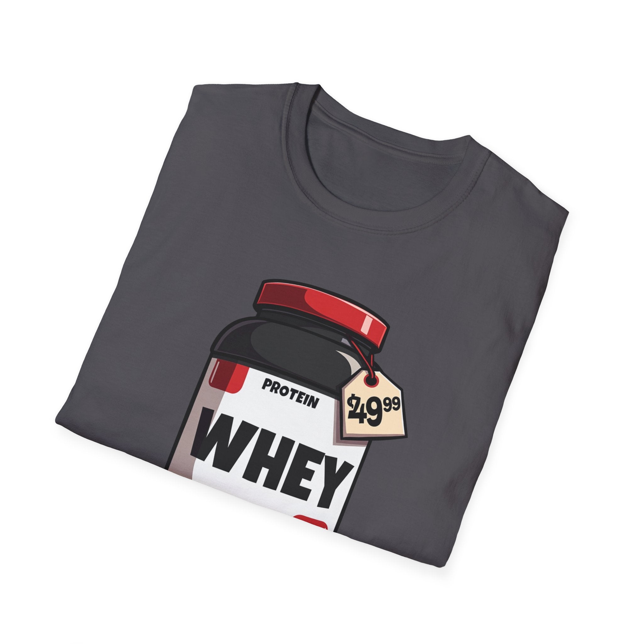 $49.99 Whey of Life T-Shirt