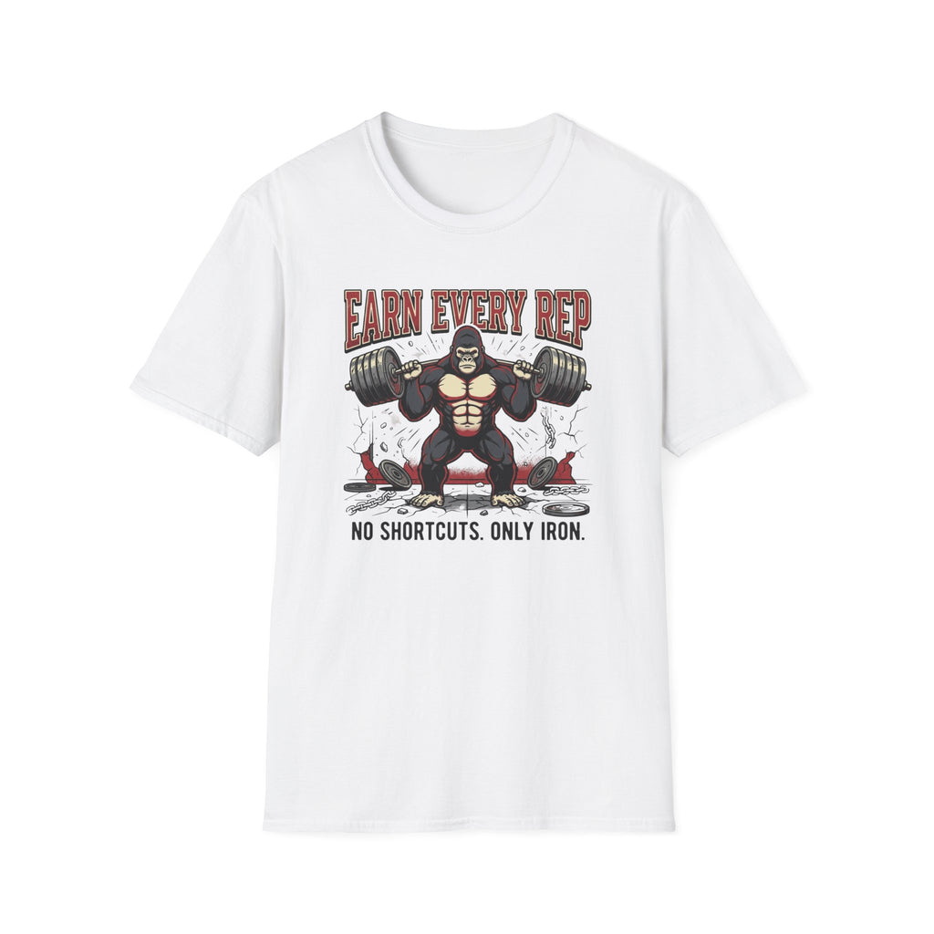 Earn Every rep T-Shirt
