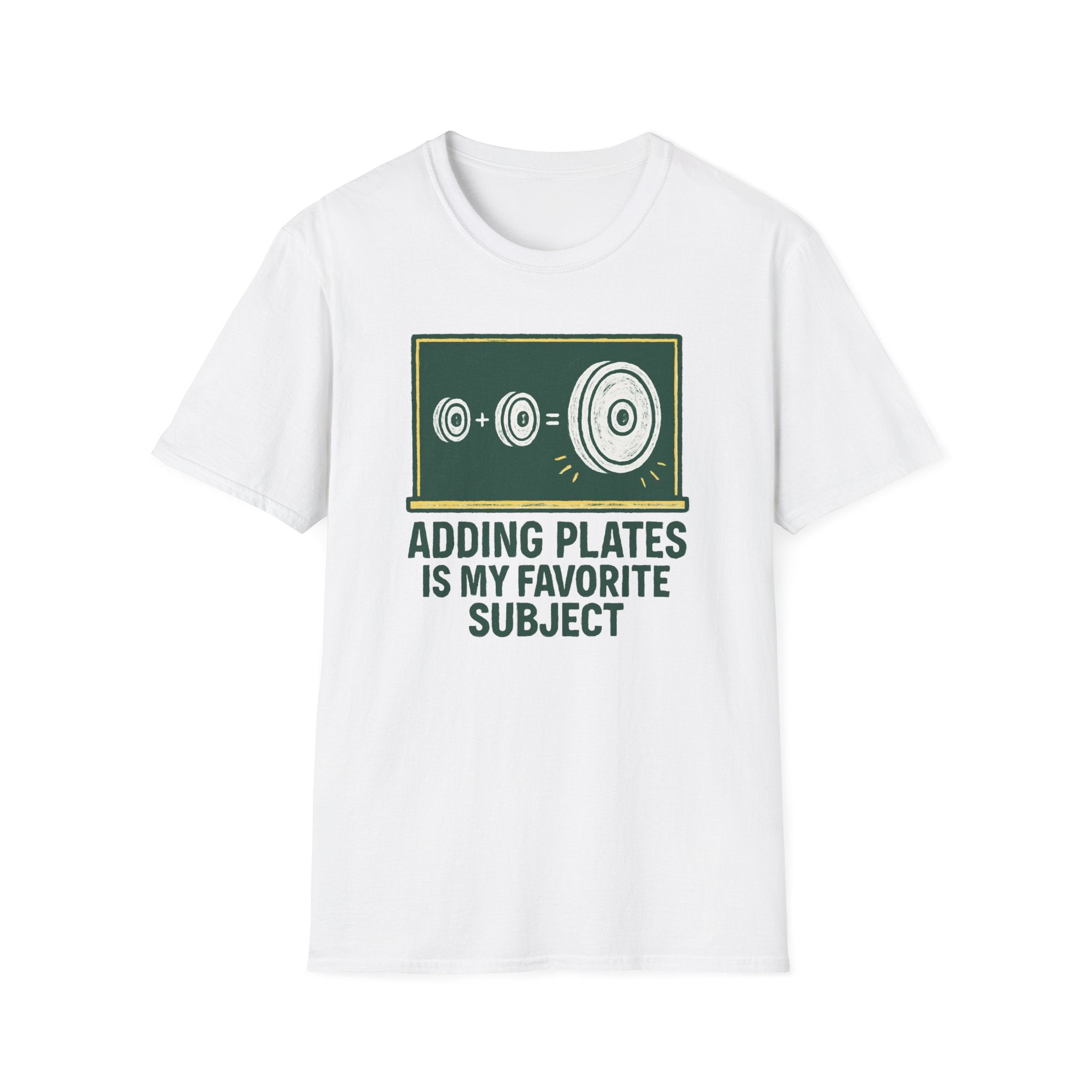 Adding Plates Is My Favorite Subject – Chalkboard Gym Edition Tshirt