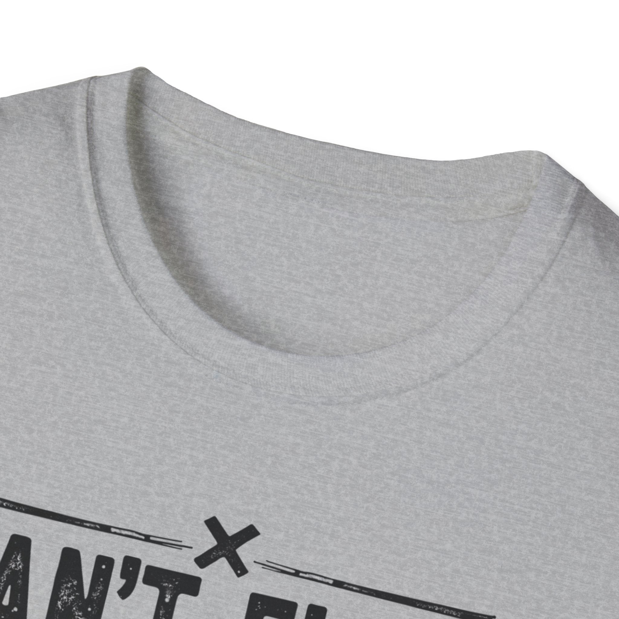 Can’t Flex – Comfort Mode Engaged T-Shirt