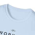 Workout = Relaxation T-Shirt