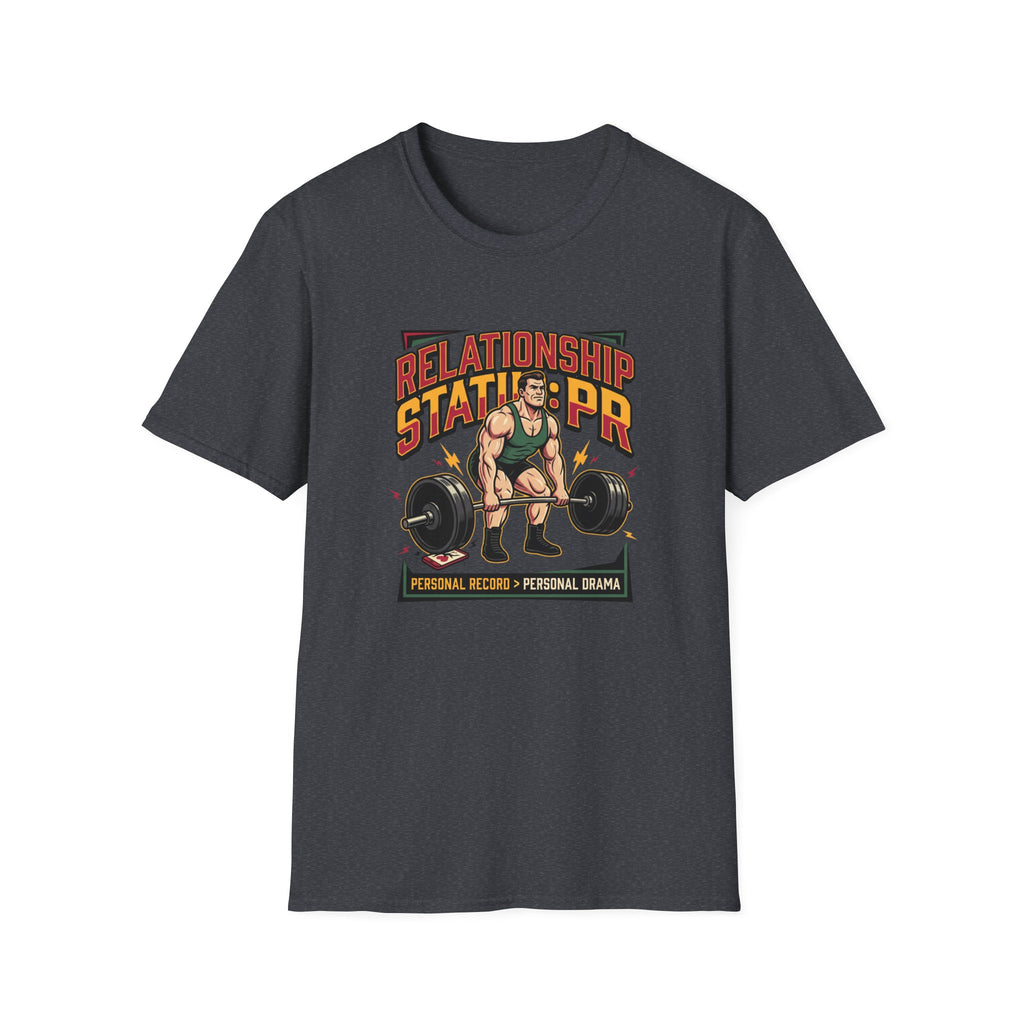 Relationship Status : PR T-Shirt