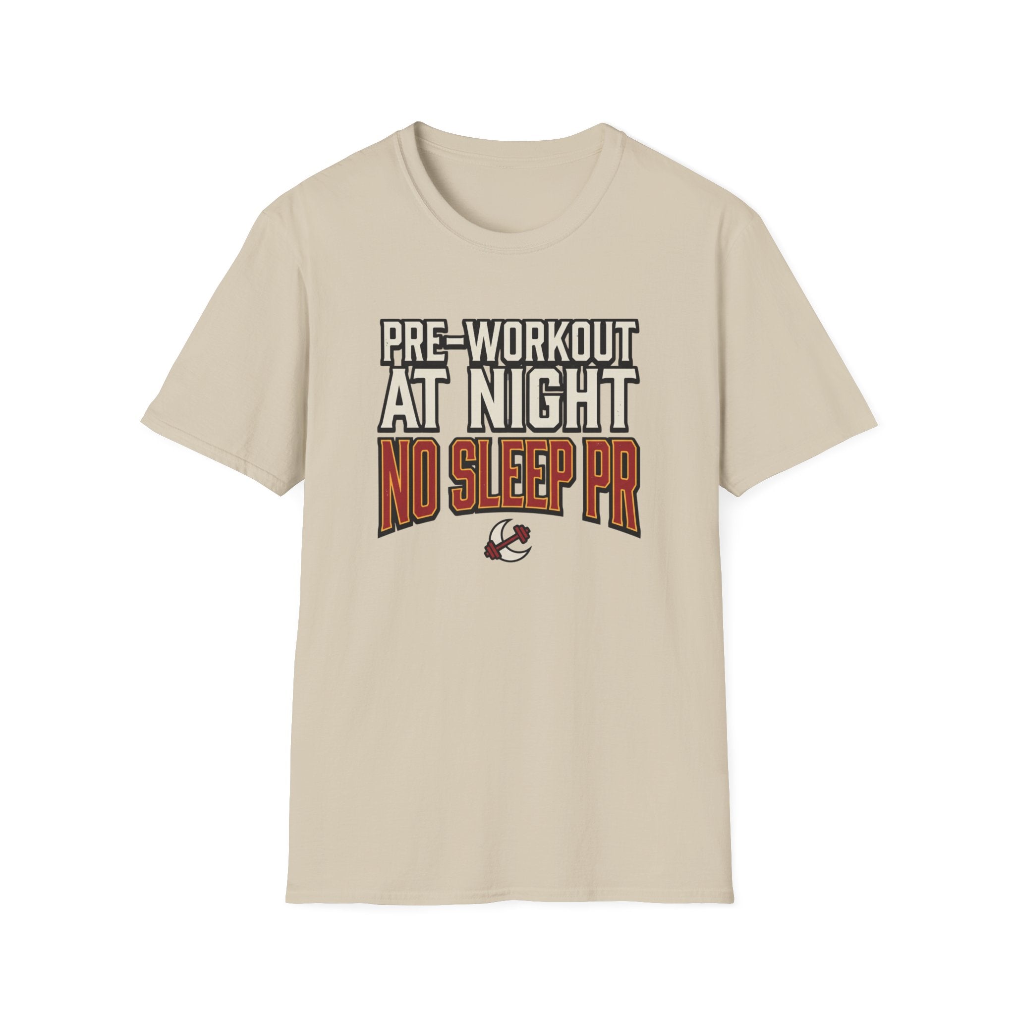 Pre at night, No Sleep PR T-Shirt