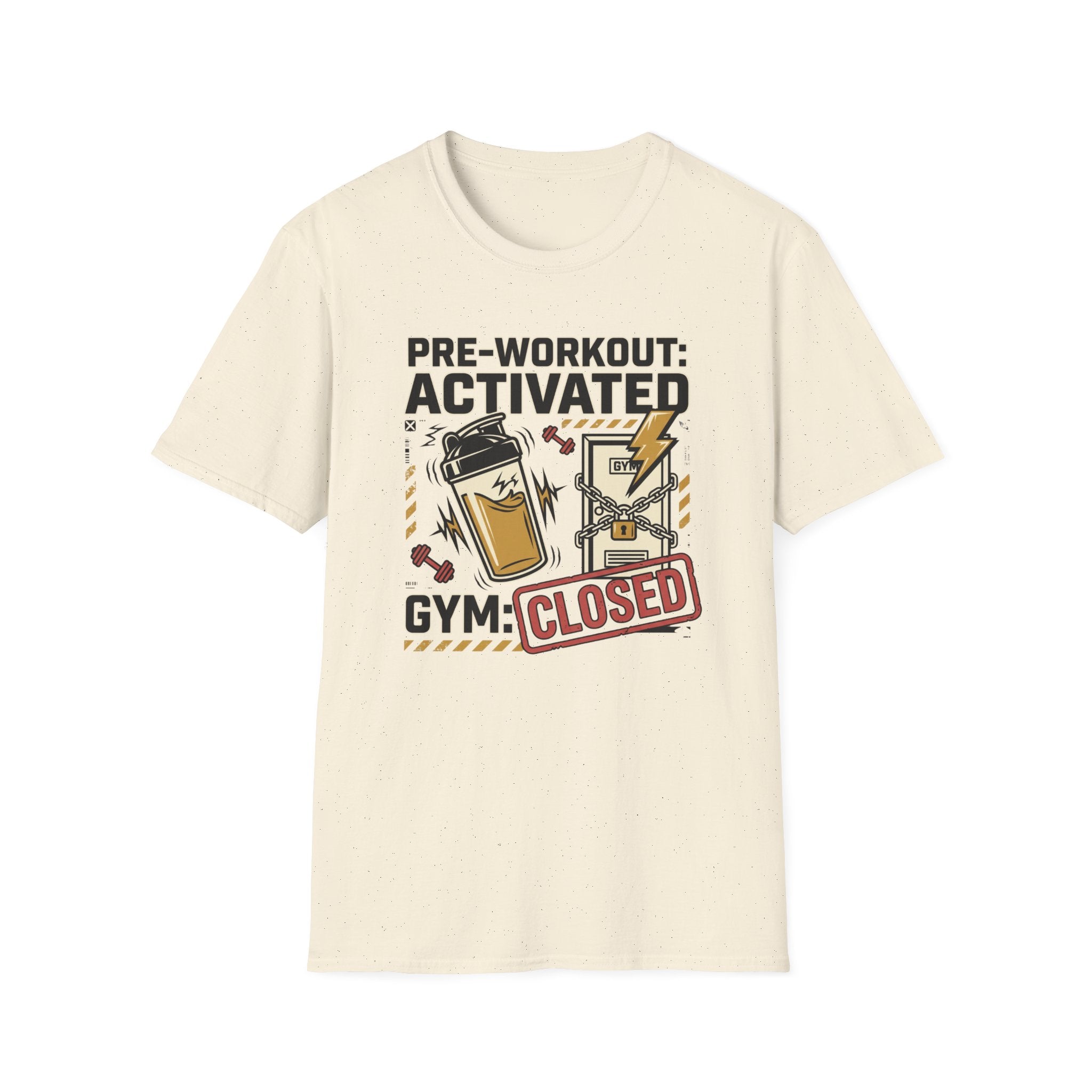 Pre workout : Activated, Gym : Closed T-Shirt
