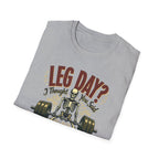 Leg Day? I Thought You Said Lame Day – Skeleton Squat T-Shirt
