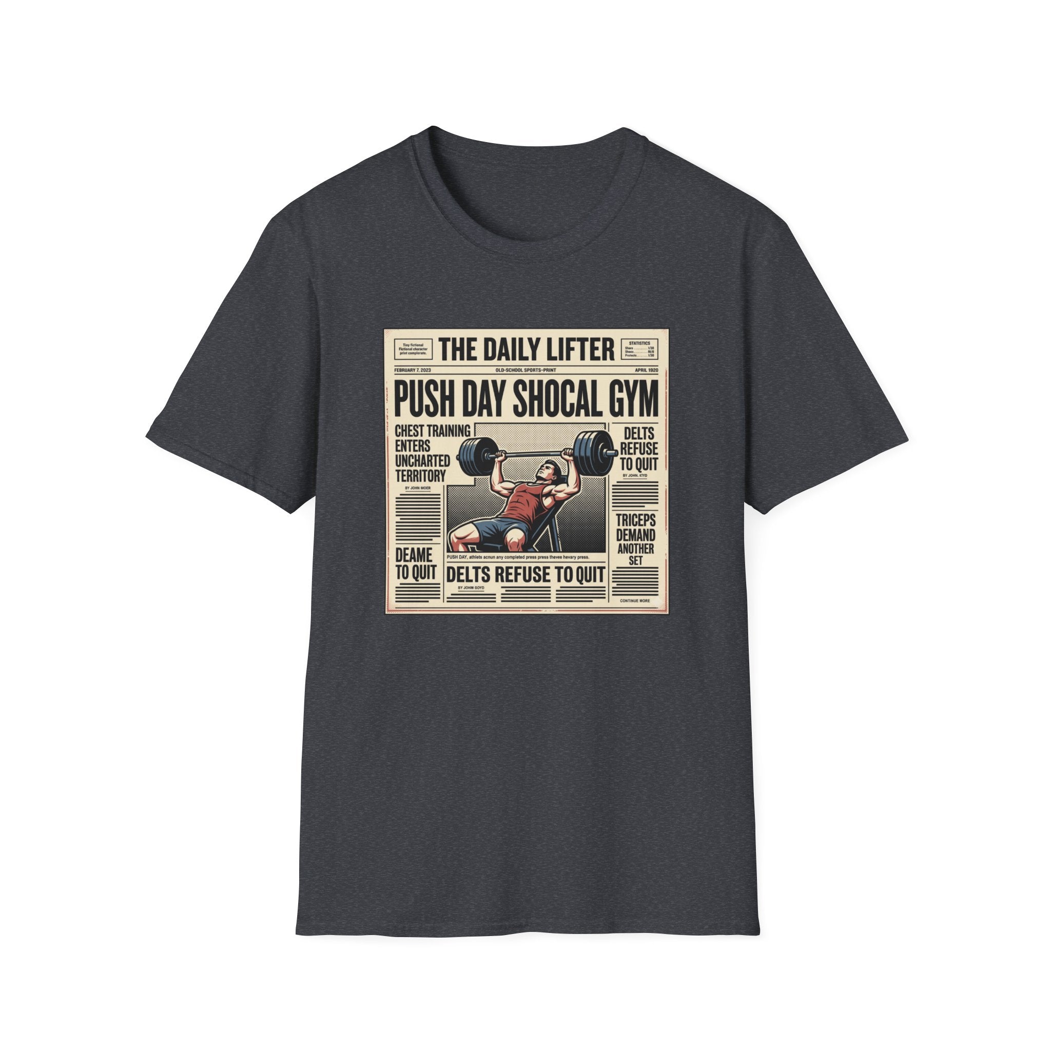 Push day newspaper style T-Shirt