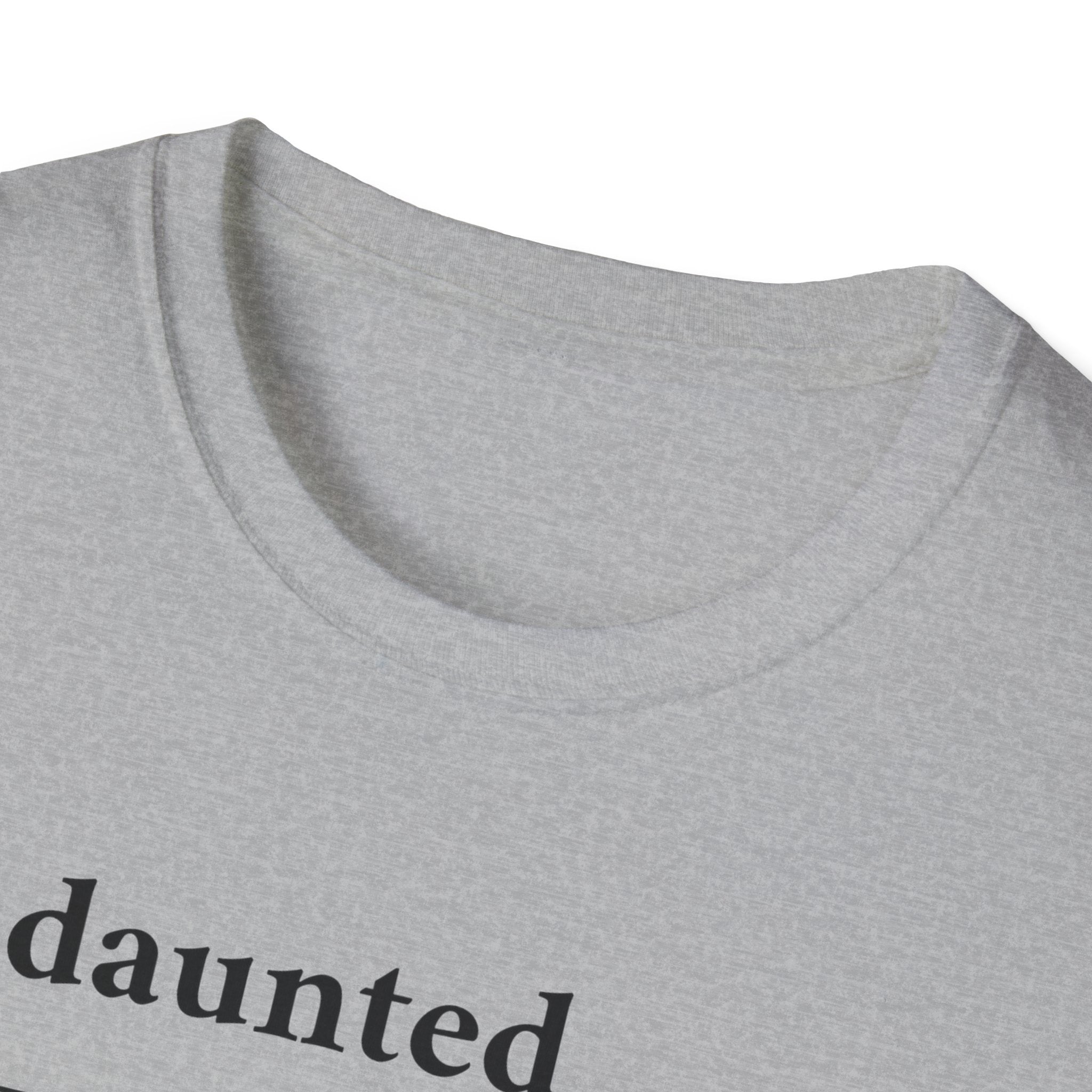 Undaunted T-Shirt