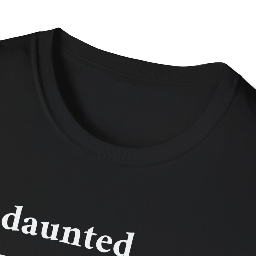 Undaunted T-Shirt