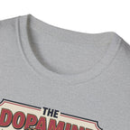 Dopamine workout - Build muscle. Build Mood T-Shirt