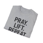 Pray. Lift. Repeat. – Faith and Focus Gym Tshirt