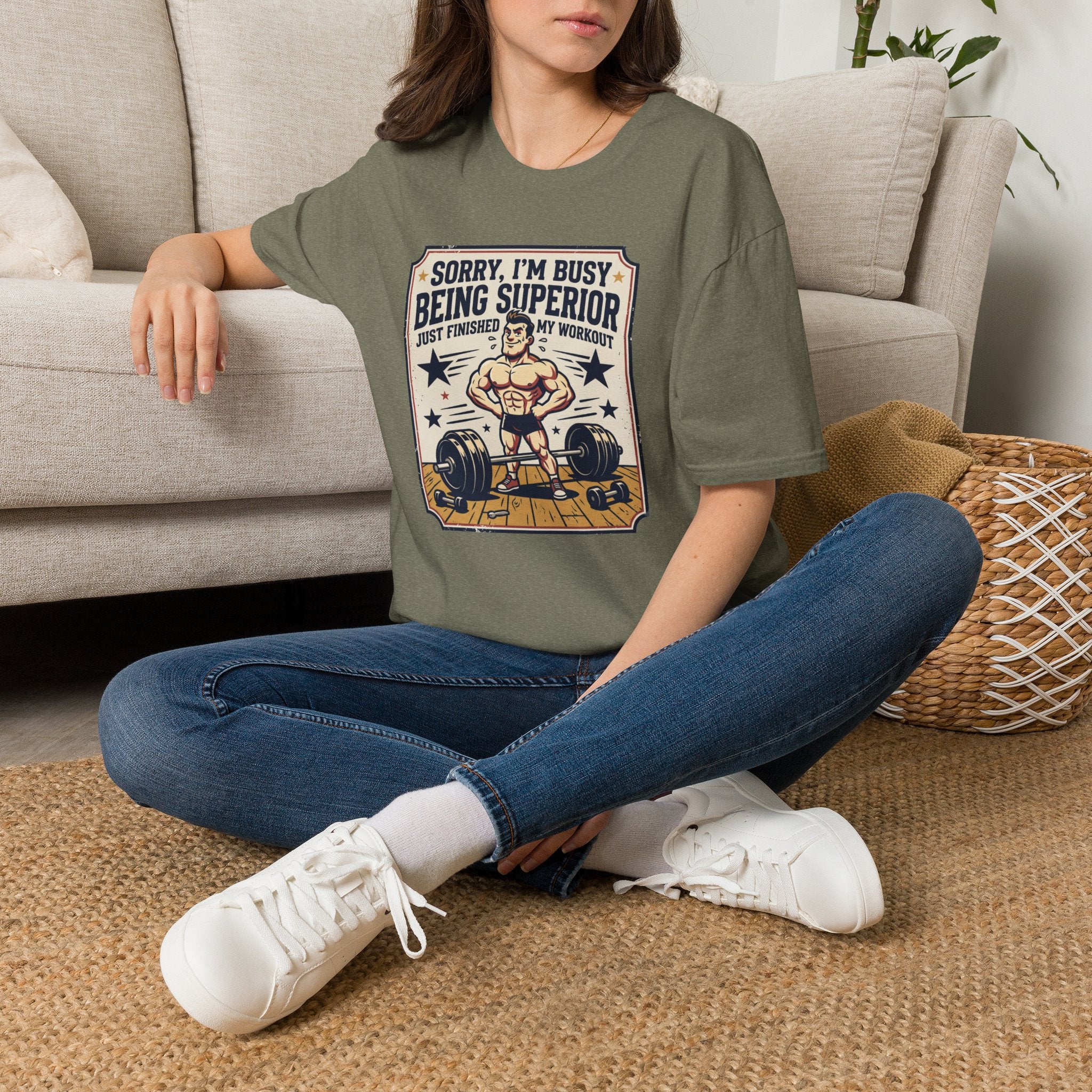 Sorry, Busy being superior T-Shirt