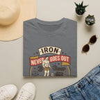 Iron never goes out of style T-Shirt