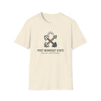 Post workout state - Unstoppable T-Shirt