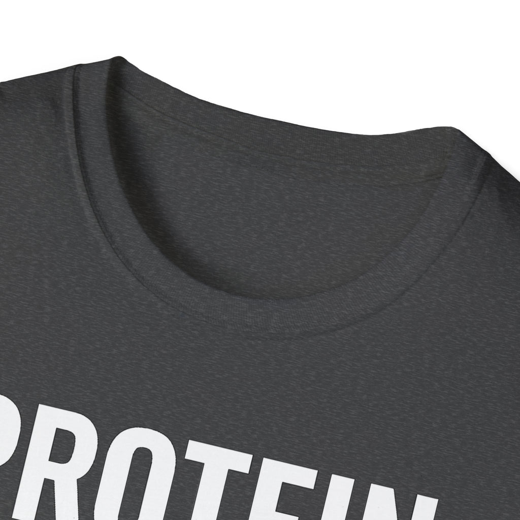 Protein Over Payments T-Shirt