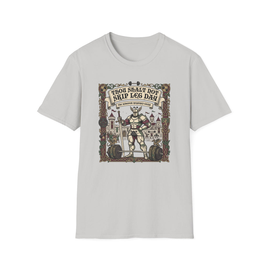 Thou Shalt not skip leg day T-Shirt