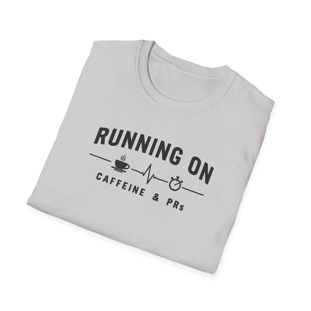 Running on Caffeine & PRs – Minimal Strength Mode T-Shirt