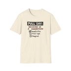 Pull Day: Recovery Is a Suggestion T-Shirt