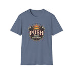 Push past yesterday T-Shirt