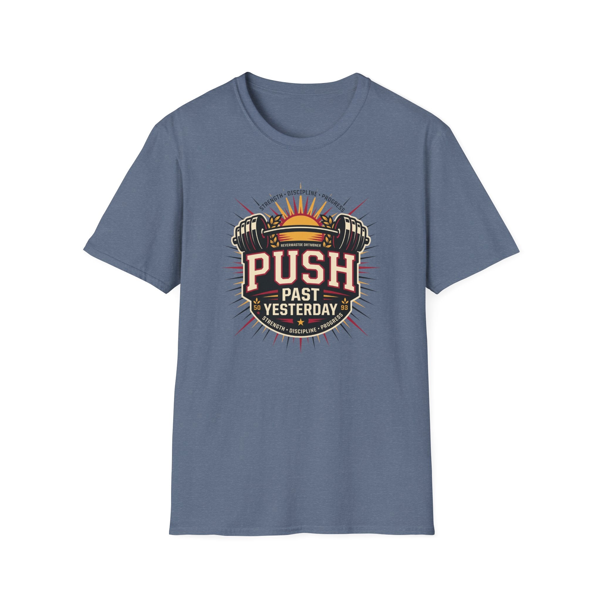Push past yesterday T-Shirt