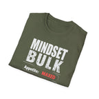 Mindset: Bulk T-Shirt