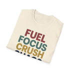 Fuel Focus, Crush Chaos – Bold Retro Powe T-Shirt