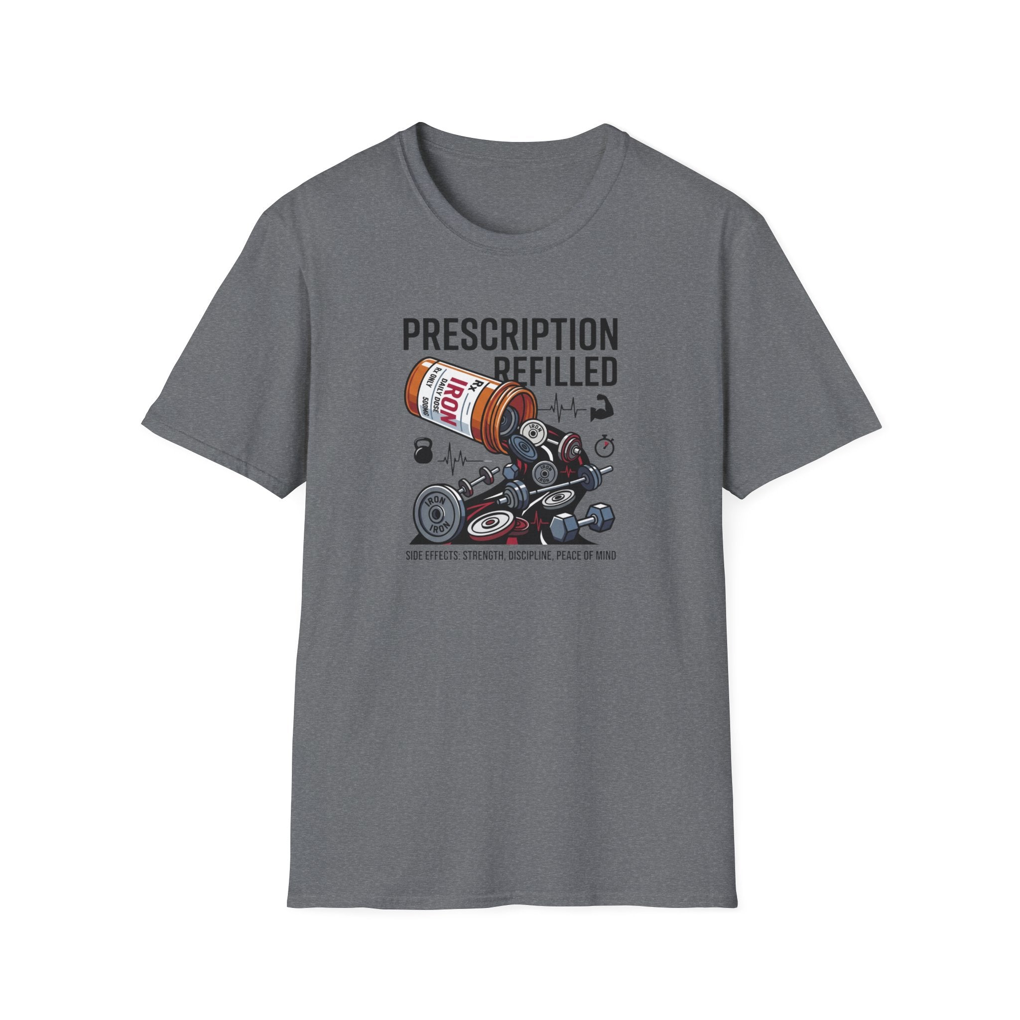 Prescription refilled - Gym T-Shirt