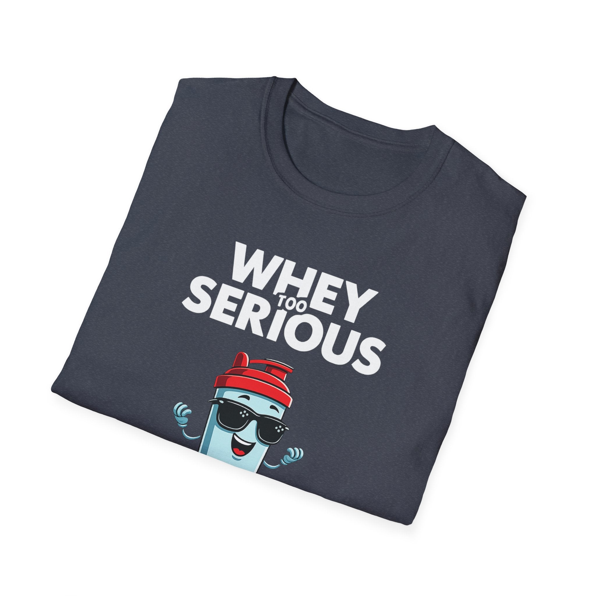Whey Too Serious – Cartoon Shaker Edition T-Shirt
