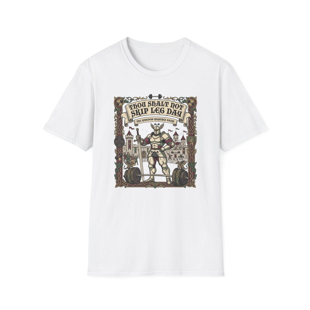 Thou Shalt not skip leg day T-Shirt