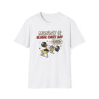 Monday is Global chest day - You knw what it means T-Shirt