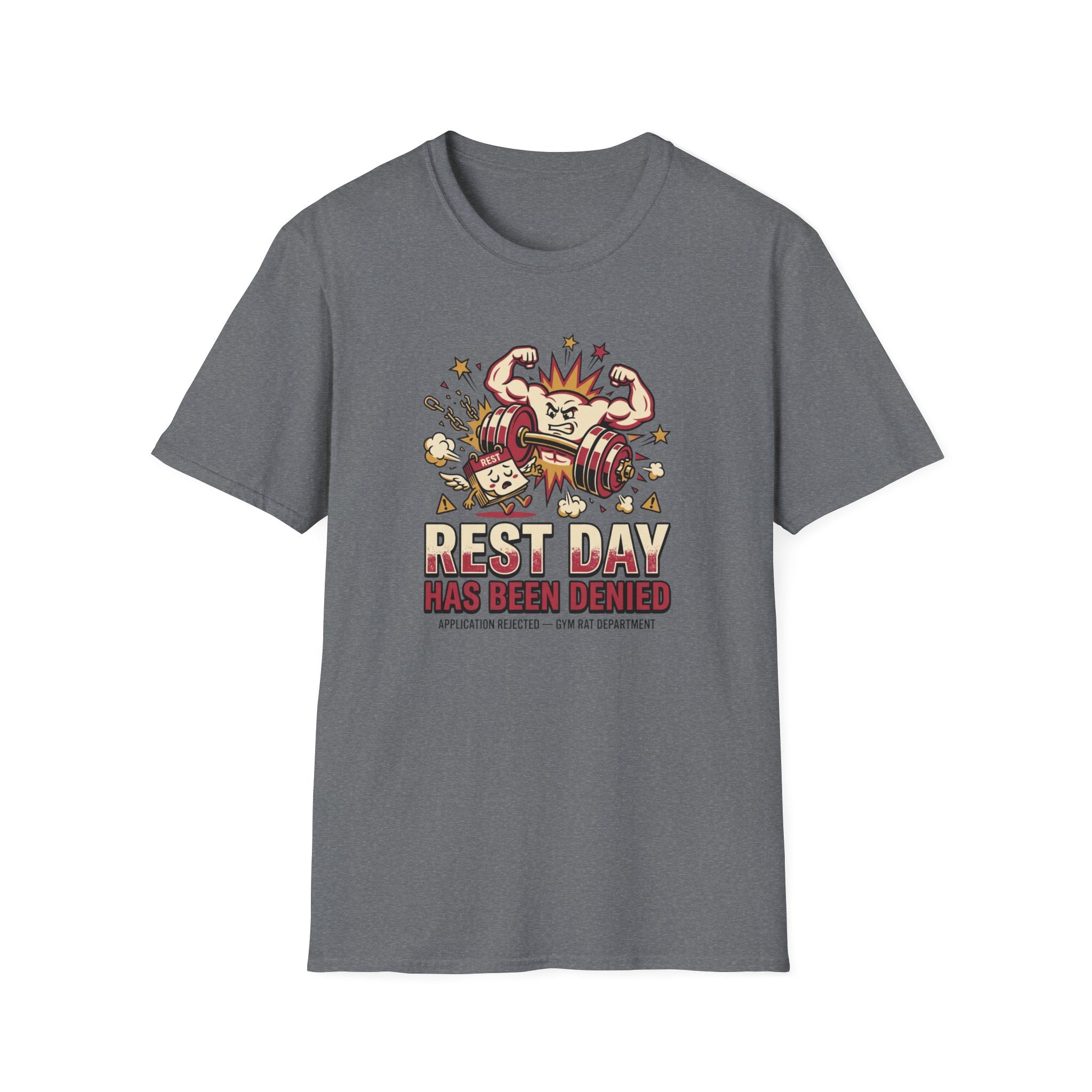Rest day denied T-Shirt