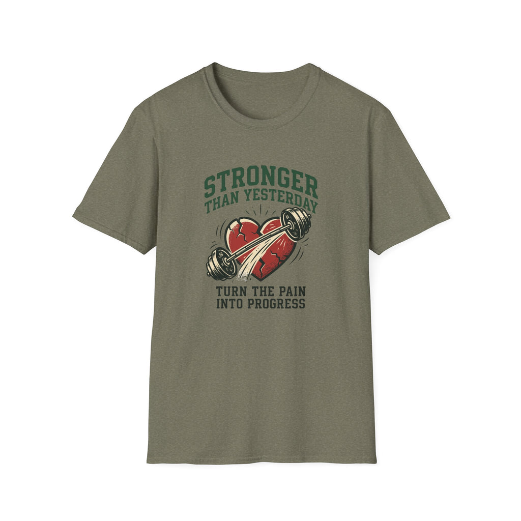 Stronger than yesterday - turn pain into progress T-Shirt